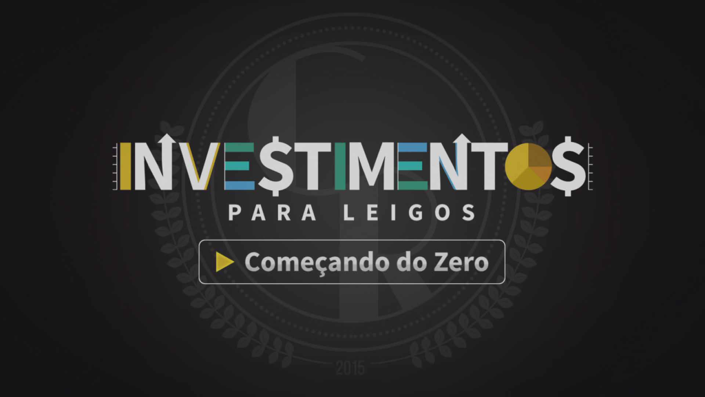 Investimentos para Leigos Começando do Zero Empiricus Research