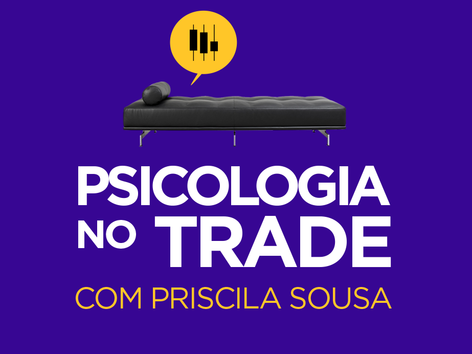 ATOM (Priscila Sousa) - Psicologia no Trade