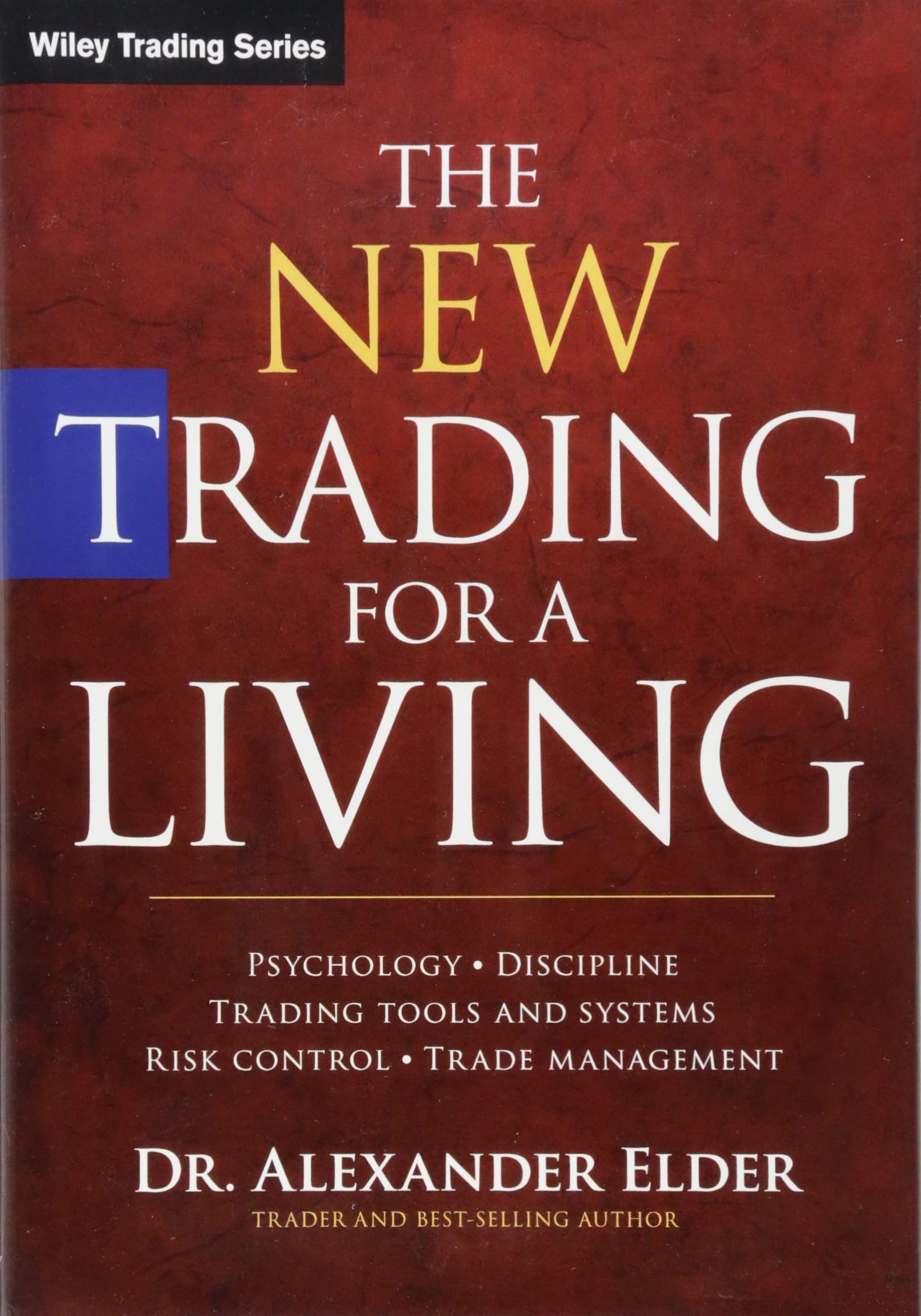 [Alexander Elder] The New Trading for a Living