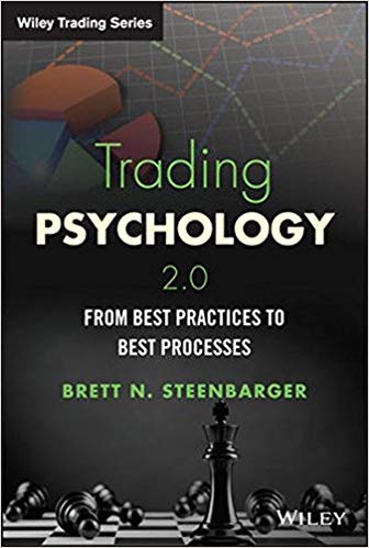 [Brett N. Steenbarger] Trading Psychology 2.0 - From Best Practices to Best Processes