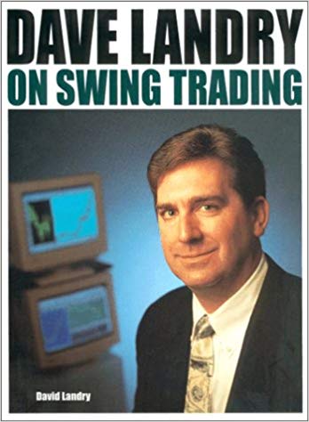 [David Landry] Dave Landry on Swing Trading