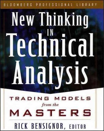 [Rick Bensignor] New Thinking in Technical Analysis - Trading Models from the Masters