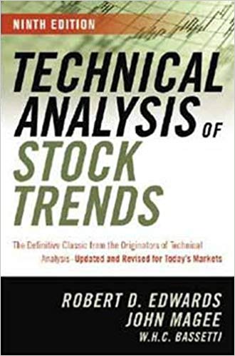 [Robert D. Edwards, John Magee, W.H.C. Bassetti] Technical Analysis of Stock Trends, 9th Ed.