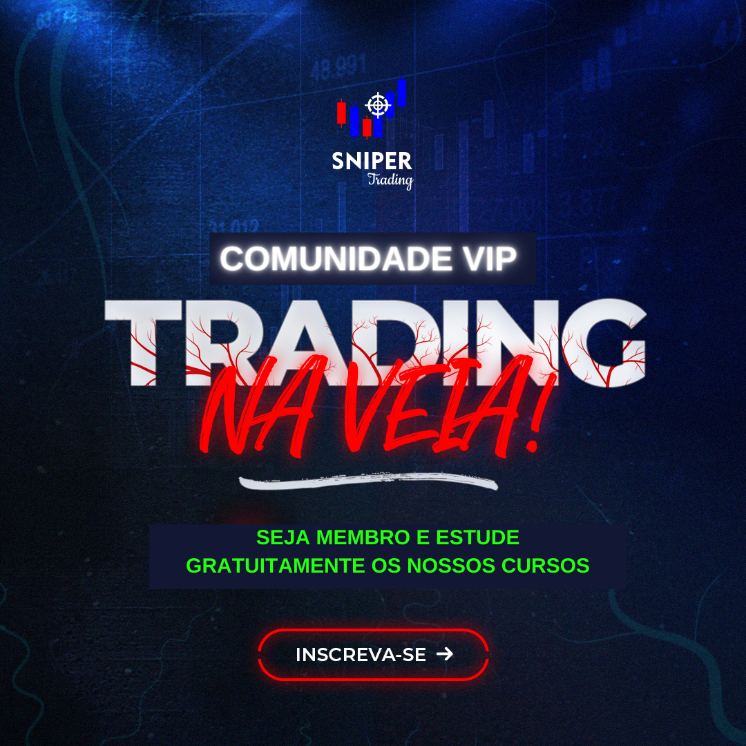 Sniper Trading - Comunidade VIP Trading na Veia