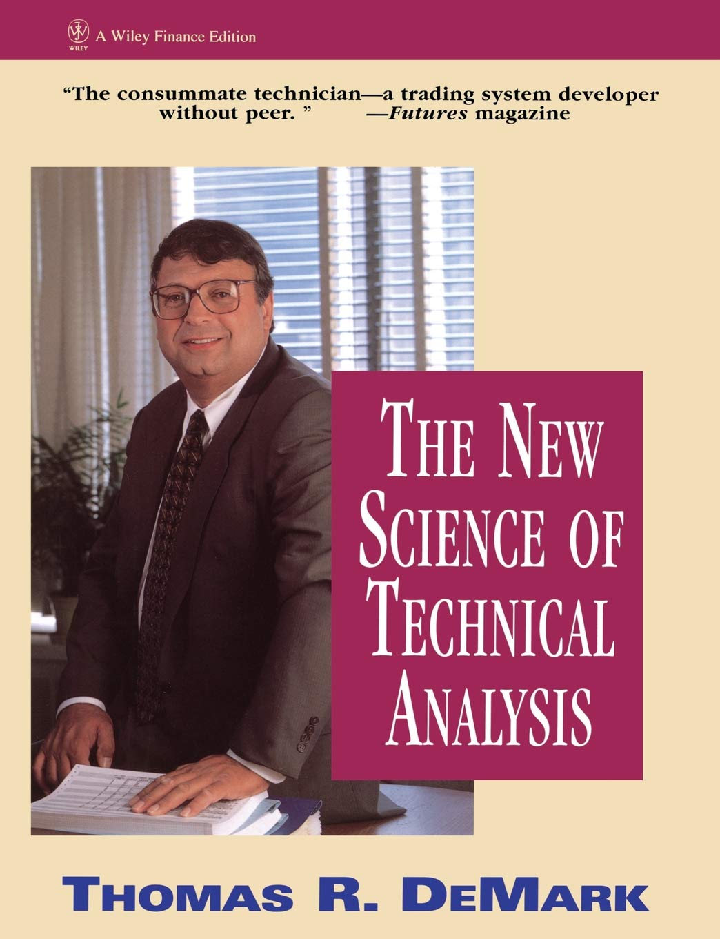 [Thomas R. DeMark] The New Science of Technical Analysis