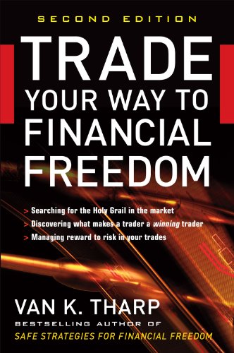 [Van K. Tharp] Trade Your Way to Financial Freedom