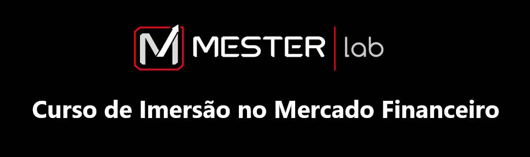 Mesterlab - Curso de Imersão no Mercado Financeiro