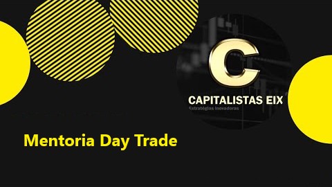 Capitalistas EIX - Mentoria Day Trade