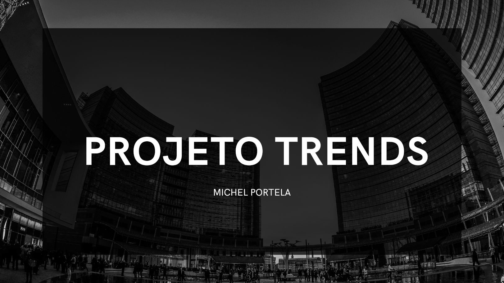 Portela Trader - Projeto Trends