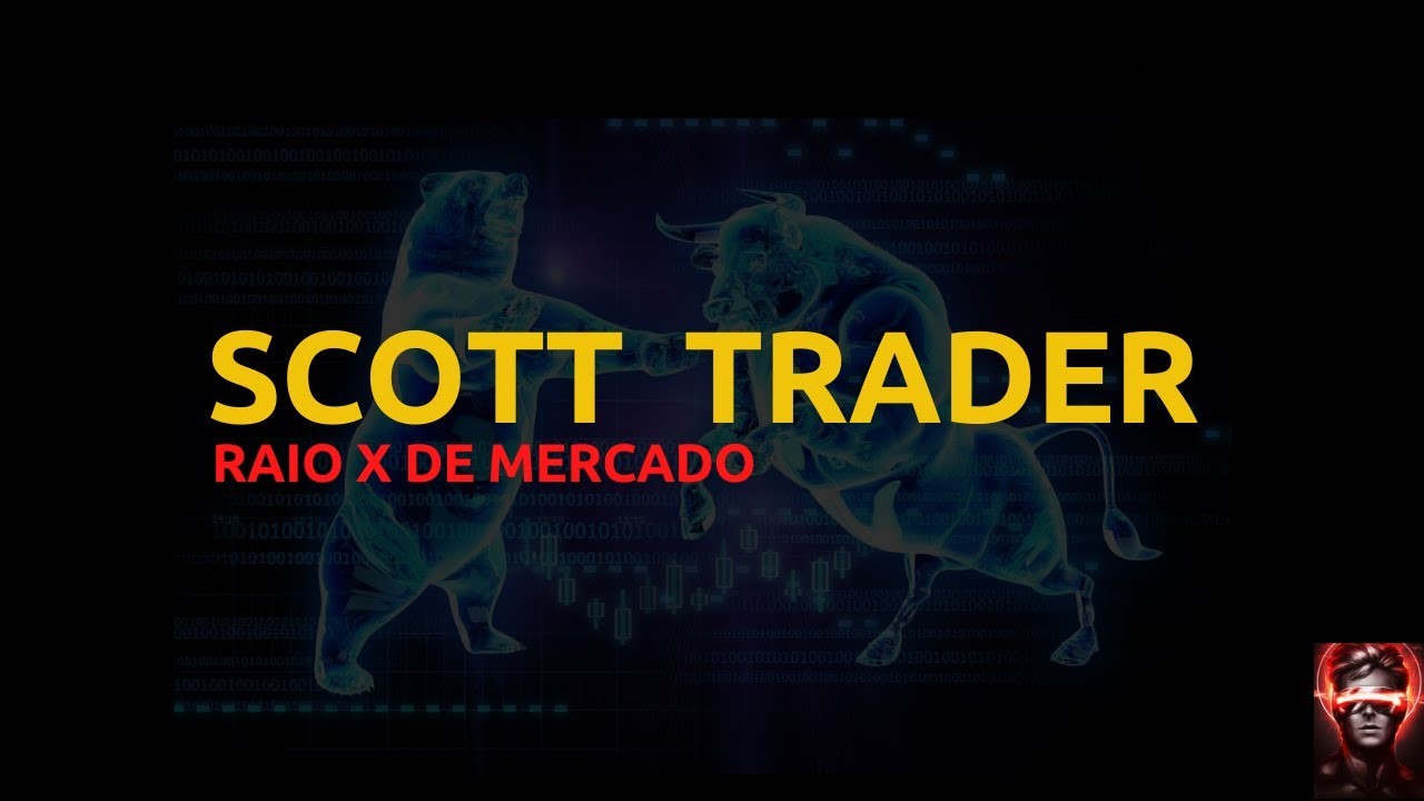 Scott Trader - Mentoria Raio X de Mercado