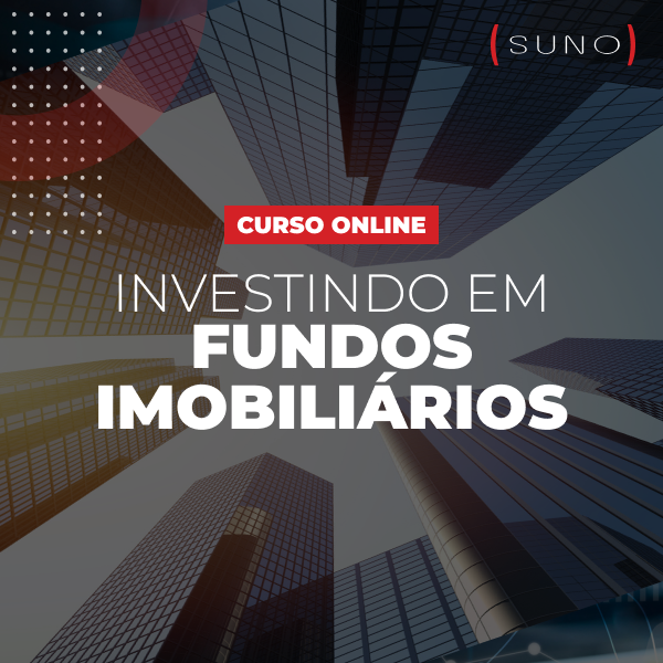 Suno Research - Investindo em Fundos Imobiliários (2021)